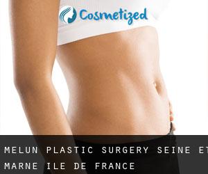 Melun plastic surgery (Seine-et-Marne, Île-de-France)