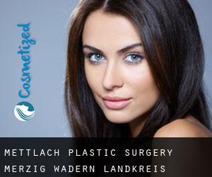 Mettlach plastic surgery (Merzig-Wadern Landkreis, Saarland)