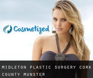 Midleton plastic surgery (Cork County, Munster)