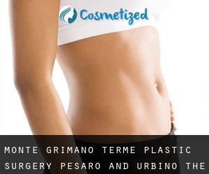 Monte Grimano Terme plastic surgery (Pesaro and Urbino, The Marches)