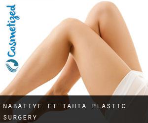 Nabatîyé et Tahta plastic surgery