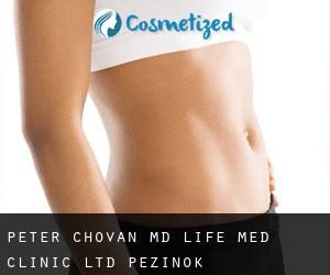 Peter CHOVAN MD. Life - Med Clinic, Ltd. (Pezinok)
