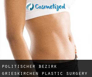 Politischer Bezirk Grieskirchen plastic surgery