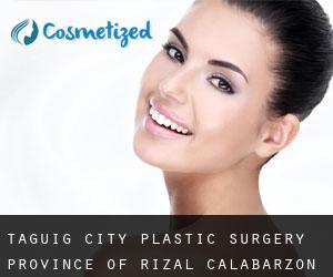 Taguig City plastic surgery (Province of Rizal, Calabarzon)