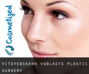 Vitsyebskaya Voblastsʼ plastic surgery