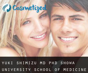 YUKI SHIMIZU MD, PhD. Showa University School of Medicine (Shinagawa-ku)